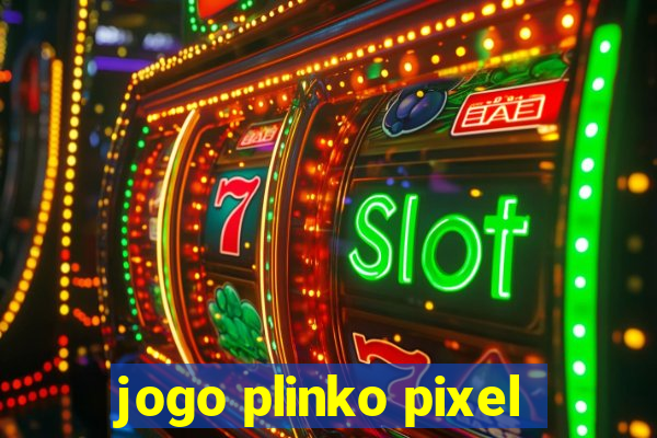 jogo plinko pixel